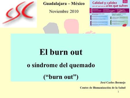 El burn out o síndrome del quemado (“burn out”) Guadalajara – México