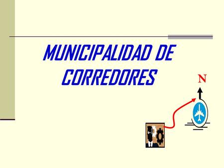 MUNICIPALIDAD DE CORREDORES