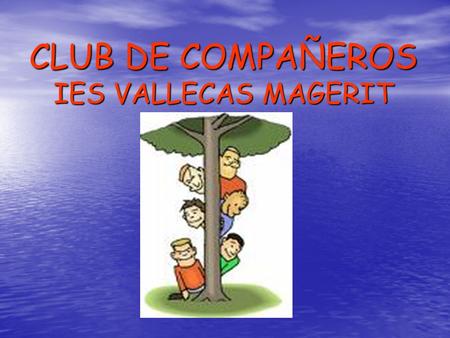 CLUB DE COMPAÑEROS IES VALLECAS MAGERIT