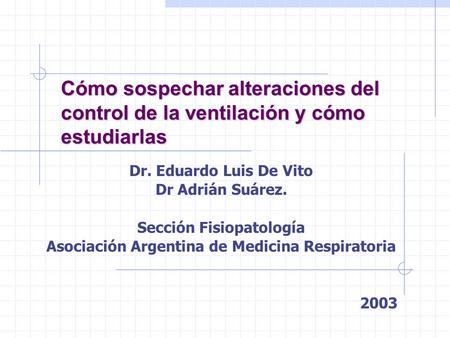 Sección Fisiopatología Asociación Argentina de Medicina Respiratoria