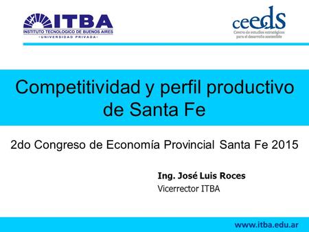Competitividad y perfil productivo de Santa Fe