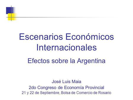 Escenarios Económicos Internacionales