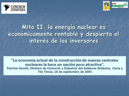 Mito II: la energía nuclear es económicamente rentable y despierta el interés de los inversores La economía actual de la construcción de nuevas centrales.