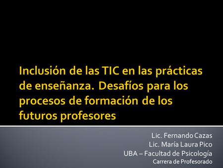 Inclusión de las TIC en las prácticas de enseñanza