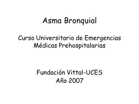 Fundación Vittal-UCES Año 2007