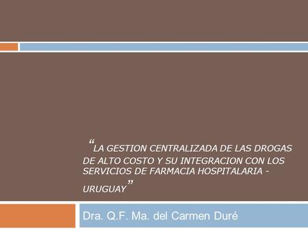 Dra. Q.F. Ma. del Carmen Duré