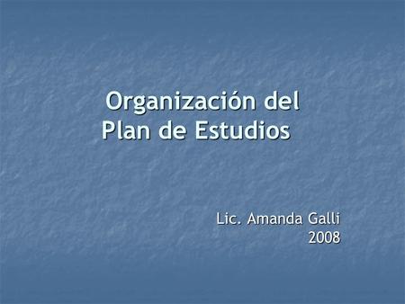 Organización del Plan de Estudios