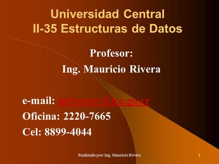 Universidad Central II-35 Estructuras de Datos