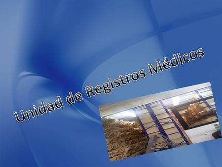 Unidad de Registros Médicos