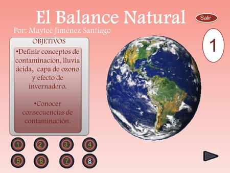 El Balance Natural 1 Por: Mayteé Jiménez Santiago OBJETIVOS