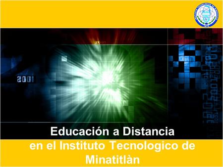 Educación a Distancia en el Instituto Tecnologico de Minatitlàn
