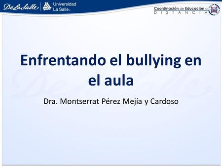 Enfrentando el bullying en el aula