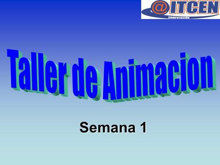 Taller de Animacion Semana 1.