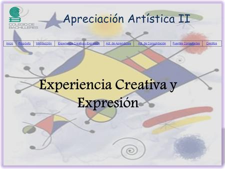 Experiencia Creativa y Expresión