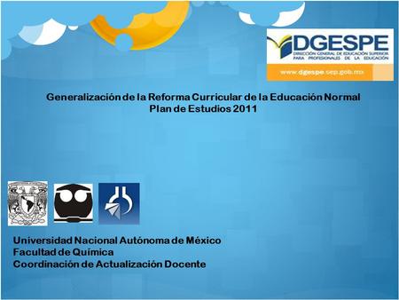Generalización de la Reforma Curricular de la Educación Normal