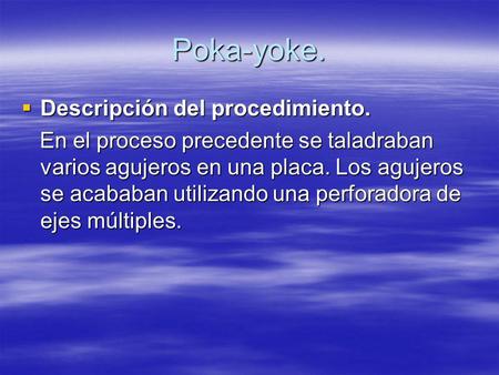 Poka-yoke. Descripción del procedimiento.
