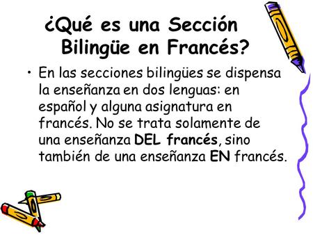 ¿Qué es una Sección Bilingüe en Francés?