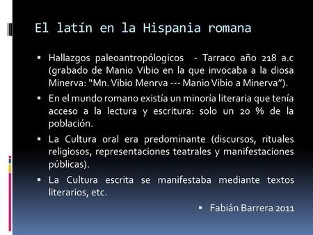 El latín en la Hispania romana