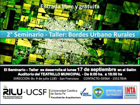 2° Seminario - Taller: Bordes Urbano Rurales