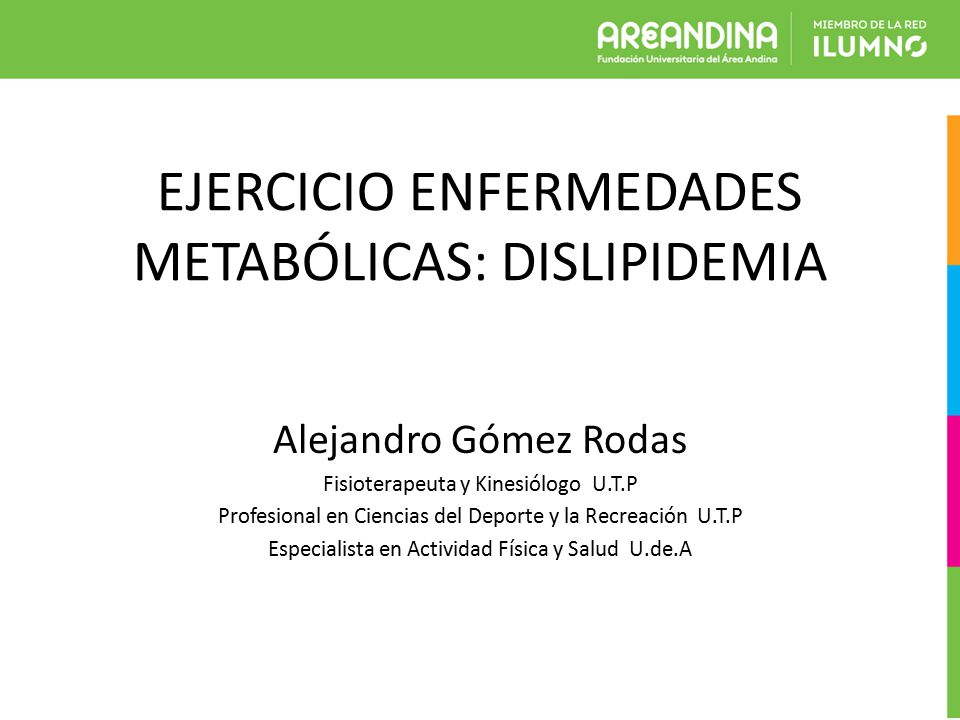 EJERCICIO ENFERMEDADES METABÓLICAS: DISLIPIDEMIA - ppt EJERCICIO ENFERMEDADES METABÓLICAS: DISLIPIDEMIA - ppt
