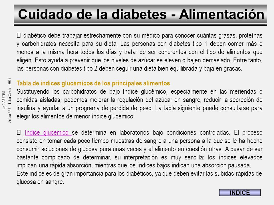 LA DIABETES Fuentes: Medline Plus – Servicio de LA DIABETES Fuentes: Medline Plus – Servicio de