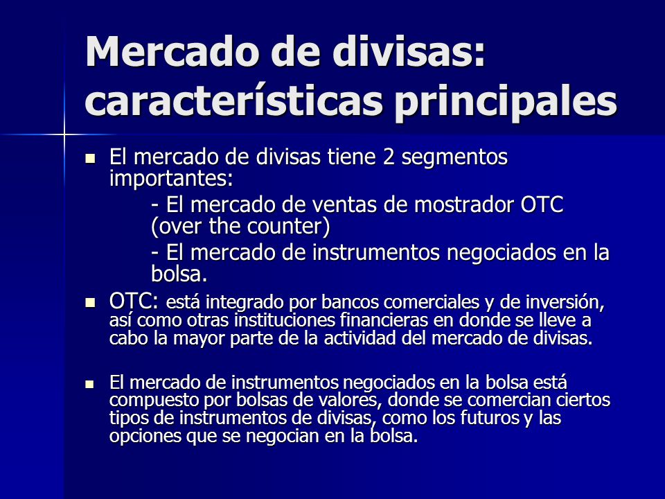 Principales divisas del mercado forex