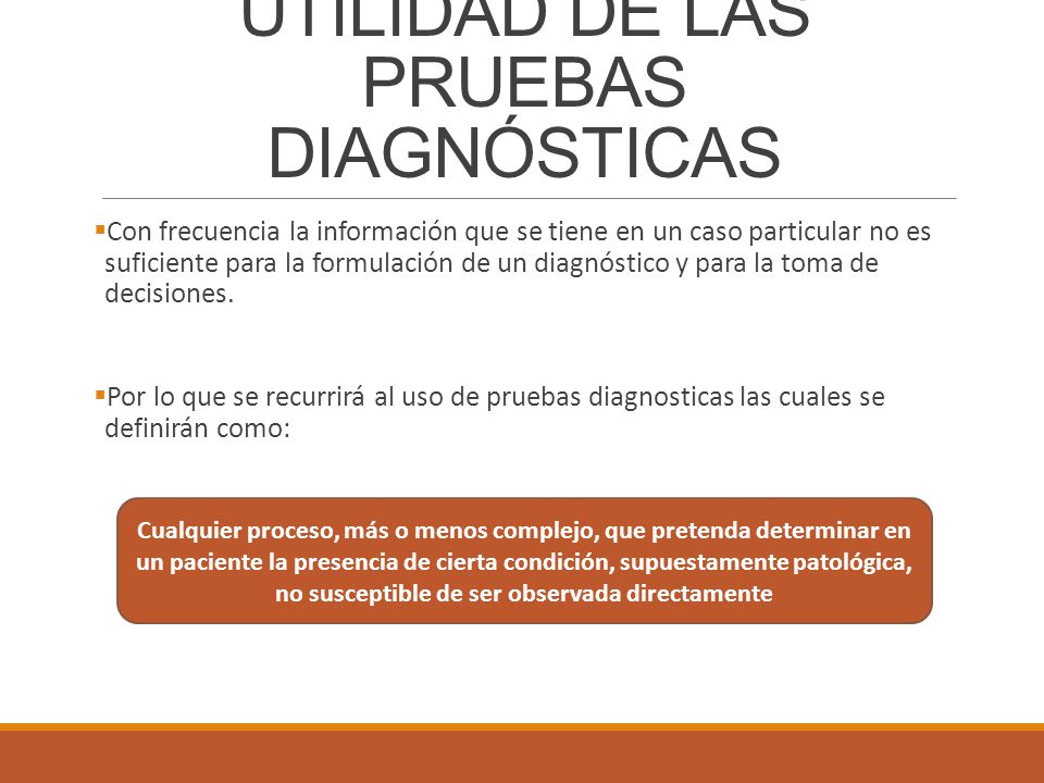PRUEBAS DIAGNOSTICAS. - ppt descargar PRUEBAS DIAGNOSTICAS. - ppt descargar