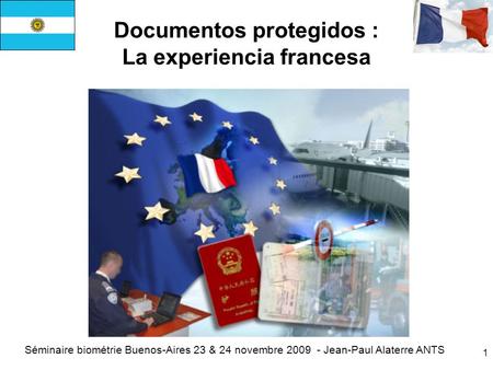Documentos protegidos : La experiencia francesa