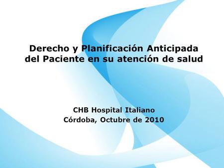 CHB Hospital Italiano Córdoba, Octubre de 2010