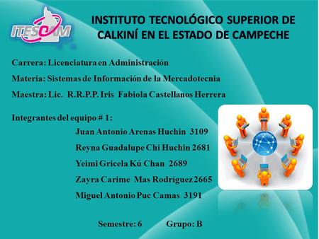 Instituto Tecnológico Superior de Calkiní en el Estado de Campeche