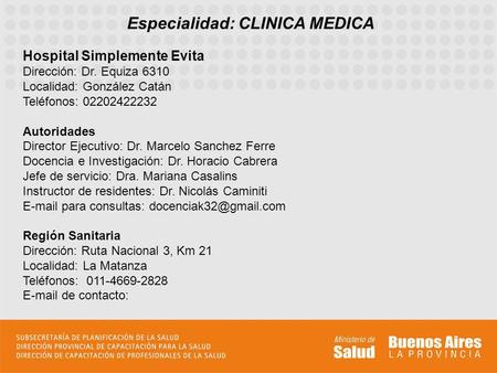 Especialidad: CLINICA MEDICA