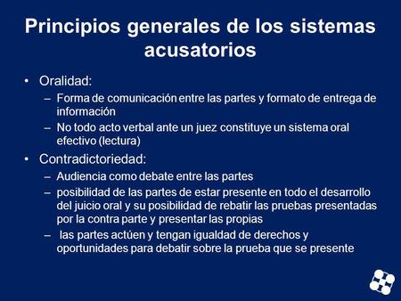 Principios generales de los sistemas acusatorios