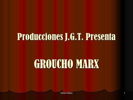 Producciones J.G.T. Presenta
