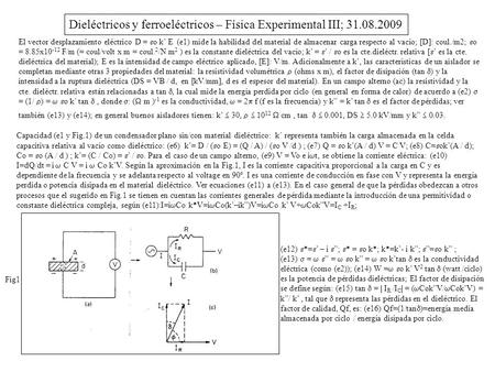 Dieléctricos y ferroeléctricos – Física Experimental III;