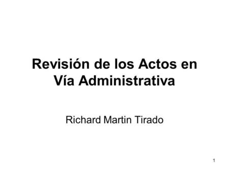 Revisión de los Actos en Vía Administrativa