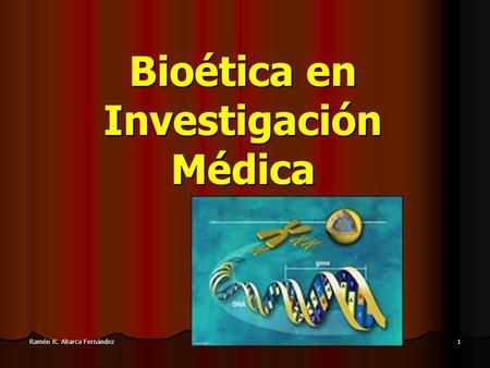 Bioética en Investigación Médica
