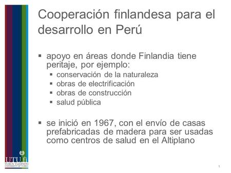 Cooperación finlandesa para el desarrollo en Perú