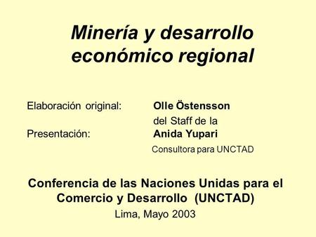 Minería y desarrollo económico regional