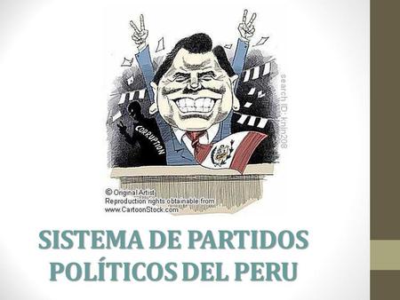 SISTEMA DE PARTIDOS POLÍTICOS DEL PERU