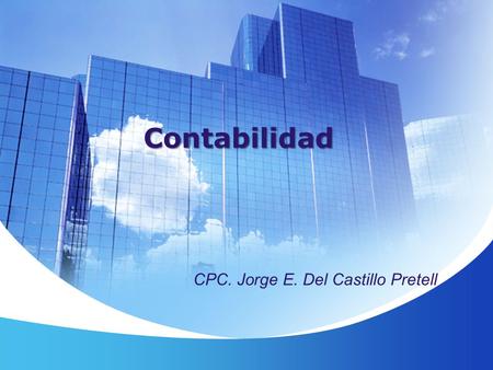 Contabilidad CPC. Jorge E. Del Castillo Pretell.