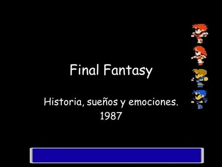 Historia, sueños y emociones. 1987
