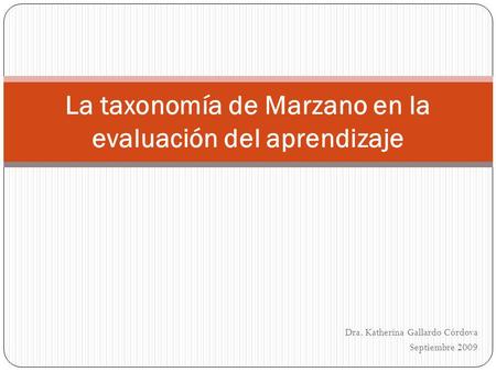 La taxonomía de Marzano en la evaluación del aprendizaje