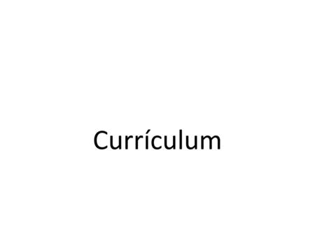 Currículum.