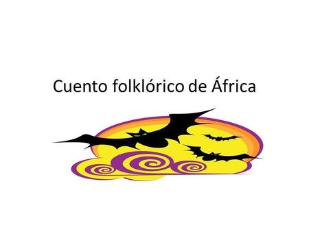 Cuento folklórico de África