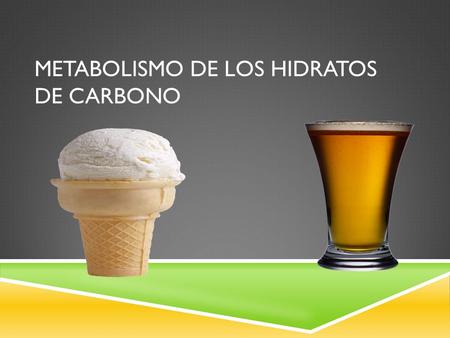 Metabolismo de los hidratos de carbono