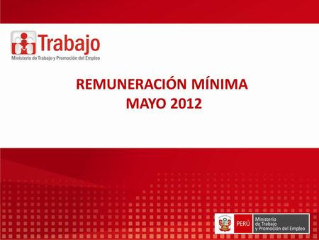 REMUNERACIÓN MÍNIMA MAYO 2012.