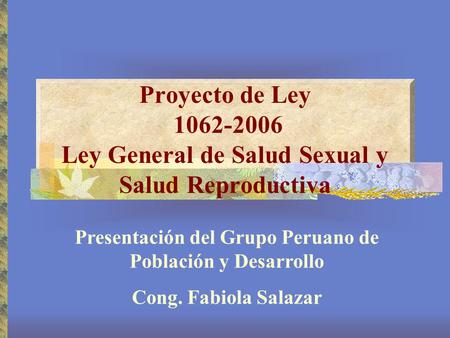 Presentación del Grupo Peruano de Población y Desarrollo