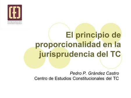 El principio de proporcionalidad en la jurisprudencia del TC
