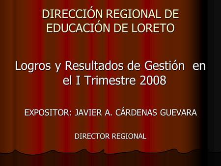DIRECCIÓN REGIONAL DE EDUCACIÓN DE LORETO