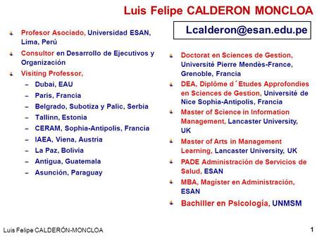 Luis Felipe CALDERON MONCLOA